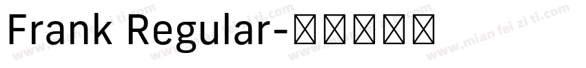 Frank Regular字体转换